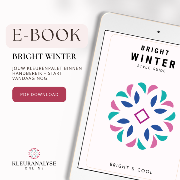 Bright Winter style guide e-book. Leer welke felle en koele kleuren jou het beste staan. Inclusief stijladvies en make-up tips. Download als PDF.