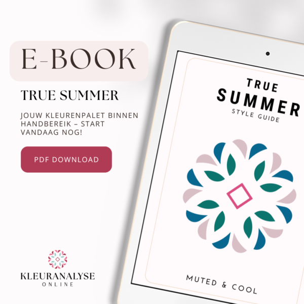 True Summer e-book met een pastelkleurig en gedempt kleurenpalet. Inclusief stijladvies en make-upinspiratie voor een elegante look.