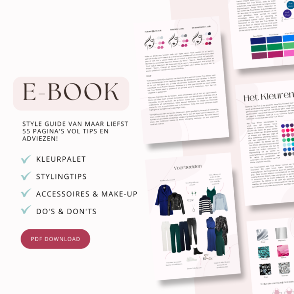 True Winter e-book met 55 pagina’s vol kleuradvies, stylingtips, make-up en accessoires. Inclusief kleurenpalet en outfitvoorbeelden.