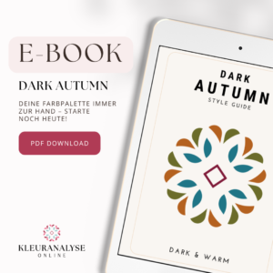 Titelbild des E-Books Dark Autumn Style Guide. Farbpalette und Stilberatung für Dark-Autumn-Typen. Als PDF-Download erhältlich.  