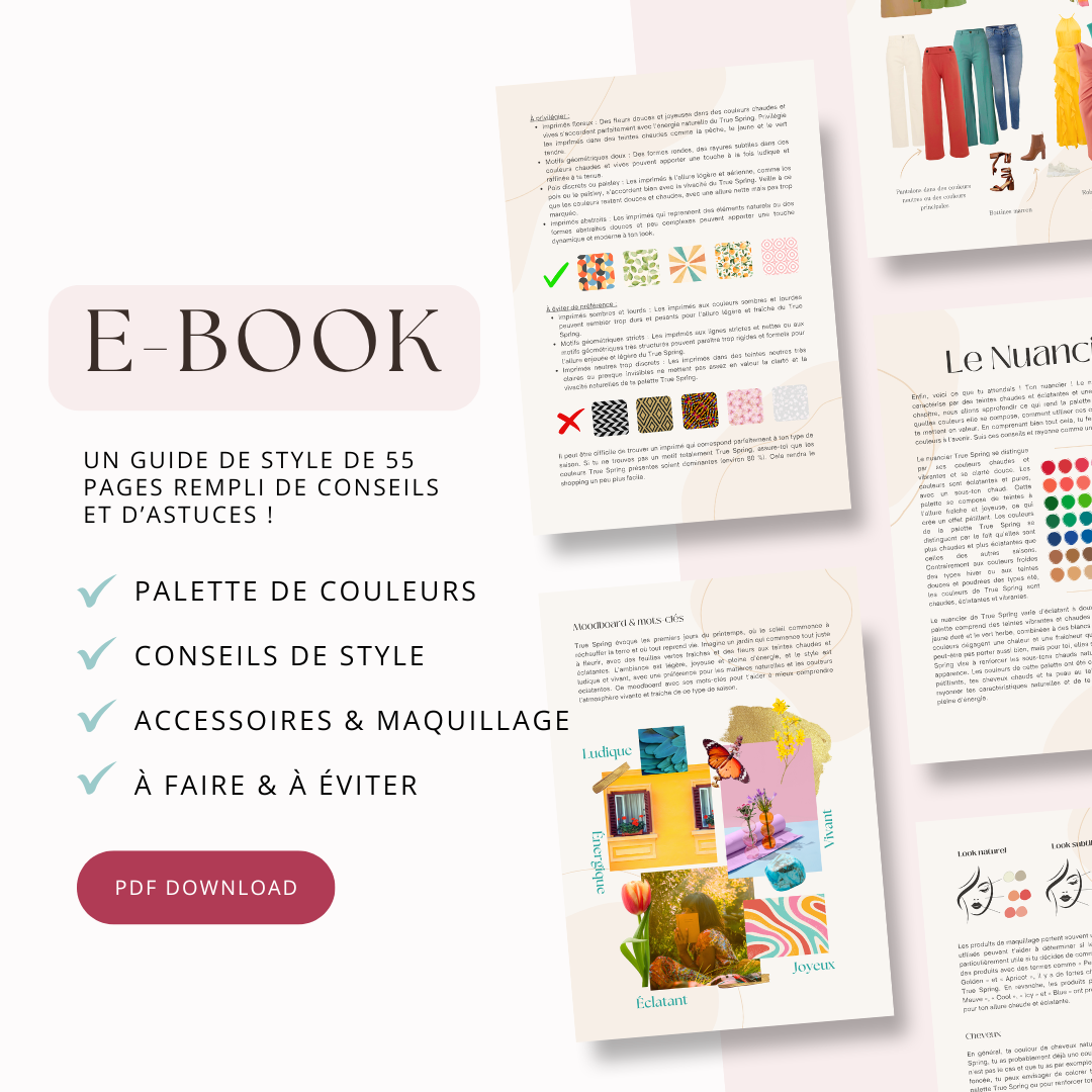 Aperçu du guide de style True Spring : une palette de couleurs claires et chaudes, des conseils de style et de maquillage pour une allure fraîche et énergique.